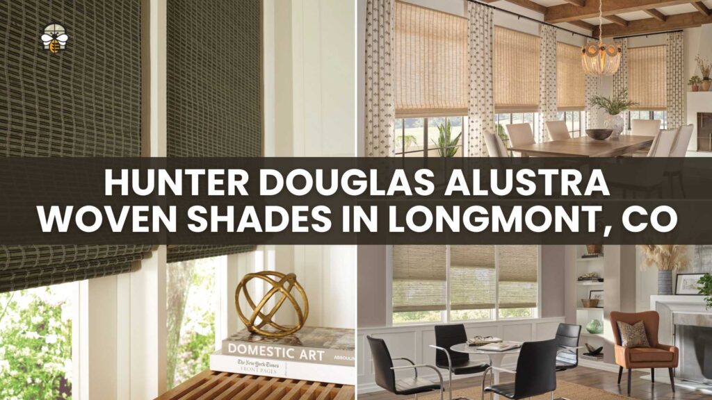 Hunter Douglas Alustra Woven Shades in Longmont CO