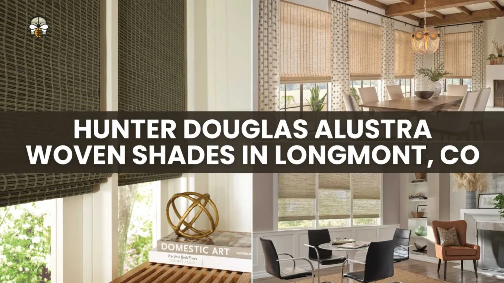 Hunter Douglas Alustra Woven Shades in Longmont CO