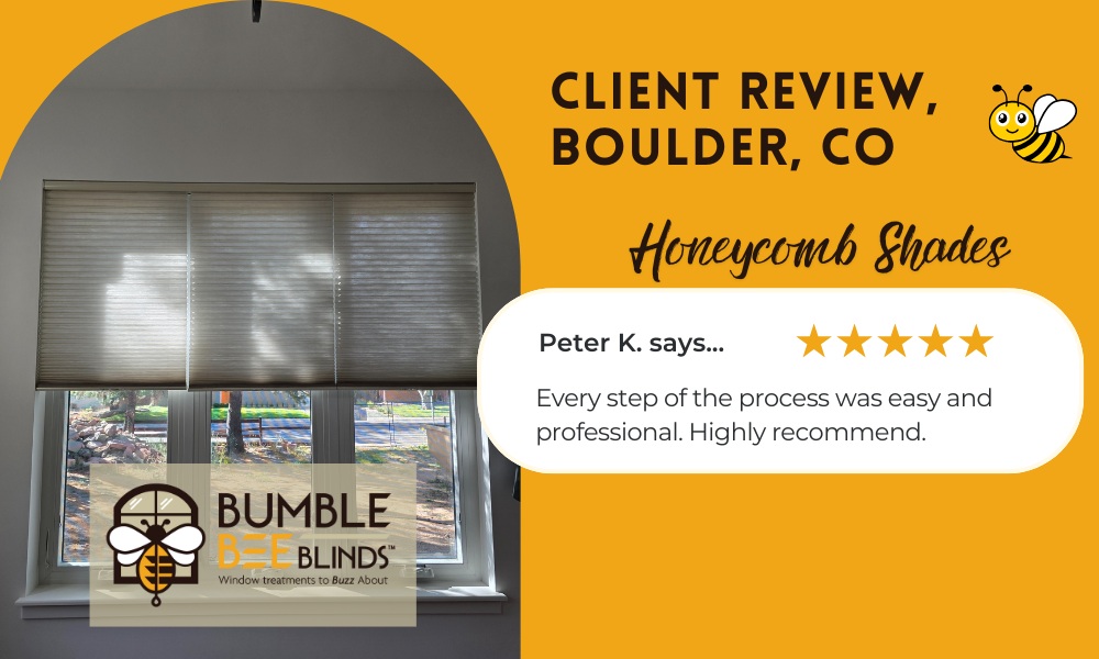 Client review Honeycomb Shades in Longmont CO