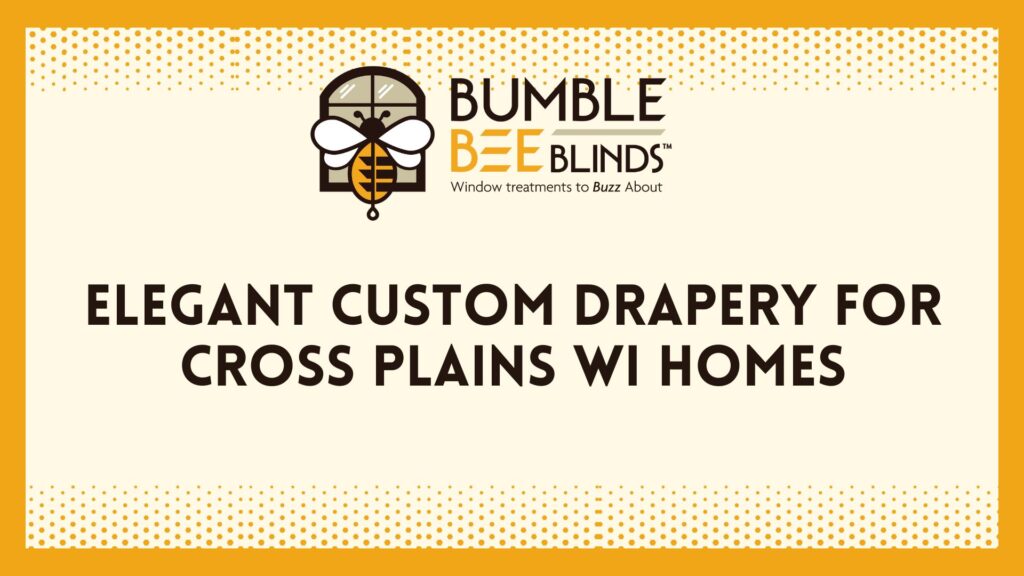 Elegant Custom Drapery for Cross Plains WI Homes