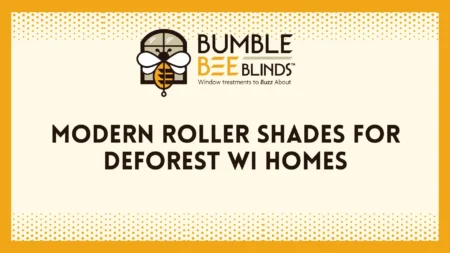 Modern Roller Shades for DeForest WI Homes