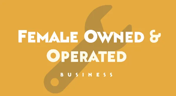 Female Owned and Operated 