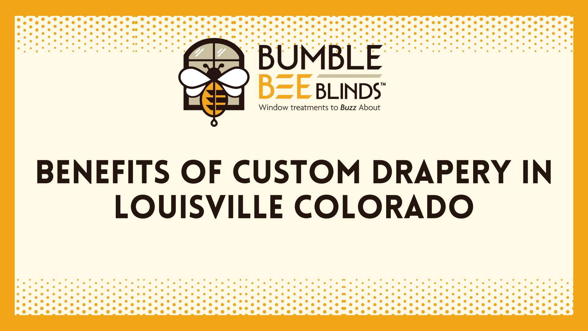 Benefits of Custom Drapery in Louisville CO