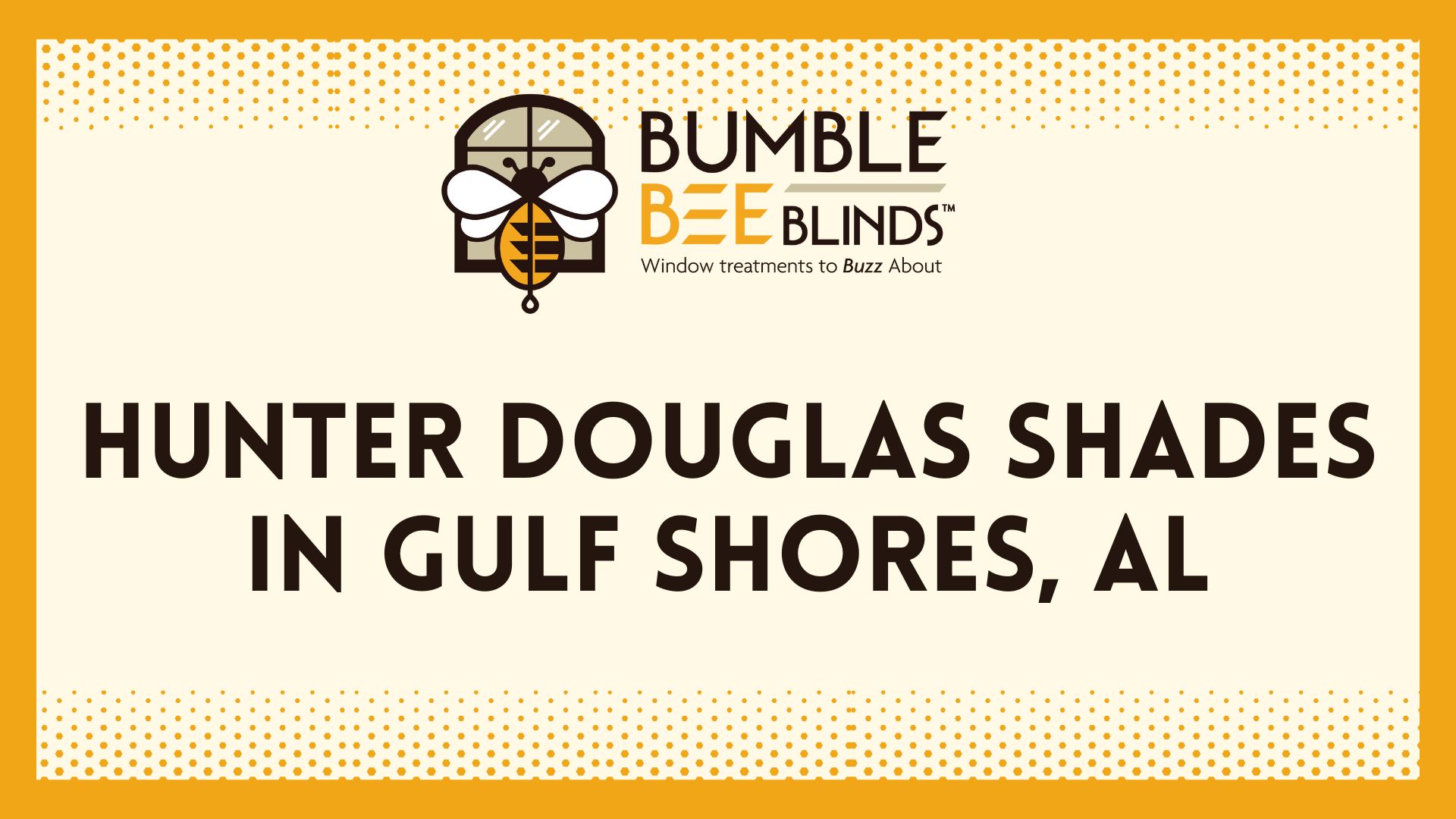 Hunter Douglas Shades in Gulf Shores AL
